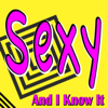 Sexy and I Know It - Rocker Gang