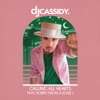 DJ Cassidy feat. Robin Thicke, Jessie J - Calling All Hearts