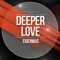 Deeper Love - Eigenwijs lyrics