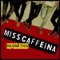 Mecánica Espiral - Miss Caffeina lyrics