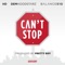 Can't Stop (feat. HD & Dem Hoodstarz) - Balance lyrics