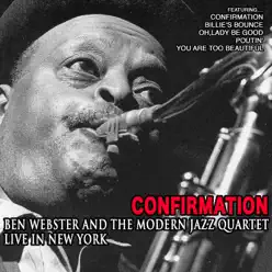 Confirmation: Live in New York - Ben Webster