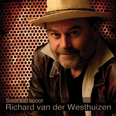 Swerwerspoor - Richard Van Der Westhuizen Swerwerspoor - Richard Van Der Westhuizen