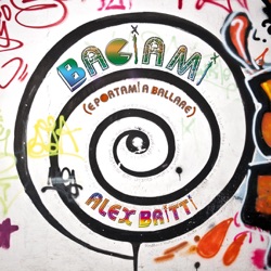 Alex Britti - Baciami (E Portami a Ballare)
