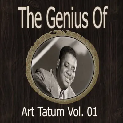 The Genius of Art Tatum, Vol. 01 - Art Tatum