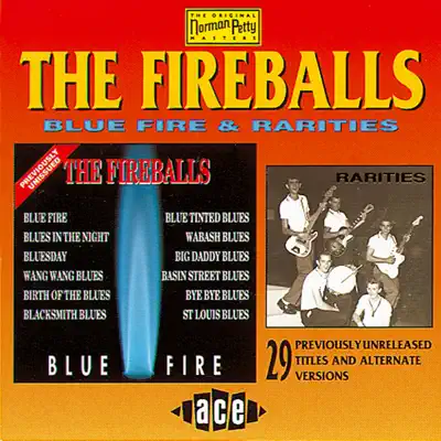 Blue Fire/Rarities - The Fireballs
