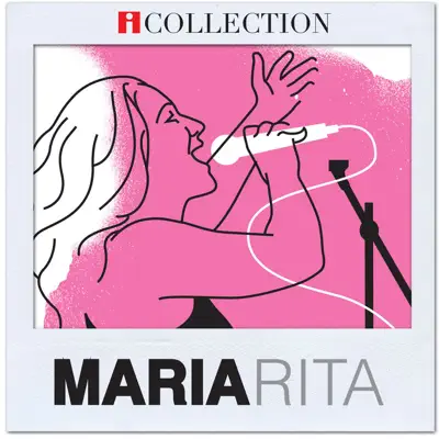 iCollection - Maria Rita - Maria Rita