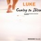 Coming to Ibiza (Alessandro Grops Remix) - Luke lyrics