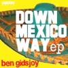 Down Mexico Way - EP artwork