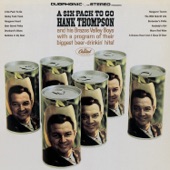 Hank Thompson - A Six Pack to Go