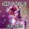 Keep On Dancin' (Instumental Mix) - Issac Smith lyrics