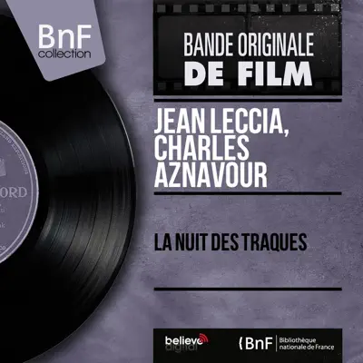 La nuit des traqués (Original Motion Picture Soundtrack, Mono Version) - EP - Charles Aznavour