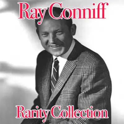 Ray Conniff: Rarity Collection - Ray Conniff