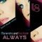 Always (Bonn Lewis Vocal Mix) - Manendra & Eva Kade lyrics