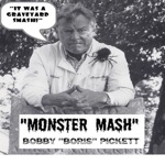 Bobby "Boris" Pickett & The Crypt-Kickers - Monster Mash