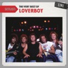 Setlist: The Very Best of Loverboy (Live) artwork