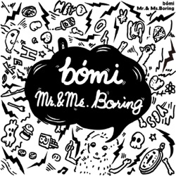 Mr.&Ms.Boring