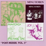 Minutemen - Working Men Are Pissed