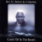 Come On In the Room - Rev. F.C. Barnes & Company lyrics