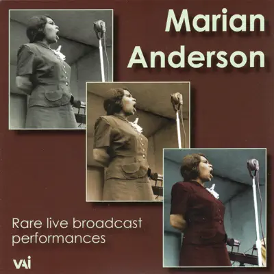 Marian Anderson - Live Broadcast Performances (1944-1951 - Marian Anderson