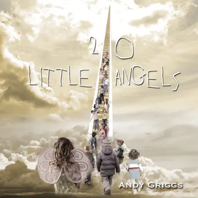 20 Little Angels - Single - Andy Griggs