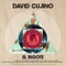 El Bigote (Lukas Guerrero Warrior Remix) - David Cujino lyrics