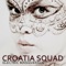 Electric Masquerade - Croatia Squad lyrics