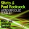 Wonderfooled (Maor Levi Main Mix) - Shato & Paul Rockseek lyrics