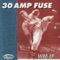 Everclear - 30 Amp Fuse lyrics