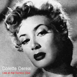 Live at Club Domino - Colette Dereal