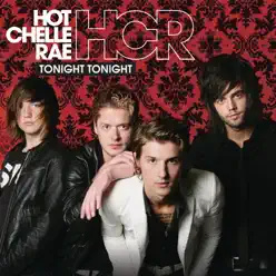 Tonight Tonight (DJ Komori Remix) - Single - Hot Chelle Rae