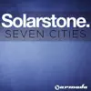 Seven Cities (Remixes) album lyrics, reviews, download