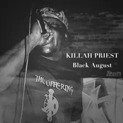 Black August - Killah Priest