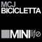 Bicicletta - MC-J lyrics