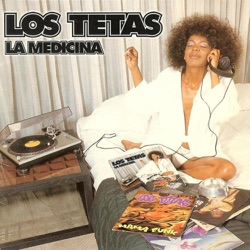 Los Tetas - La Medicina