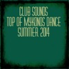 Club Sounds Top of Mykonos Dance: Summer 2014 (50 Massive Electro Hits), 2014