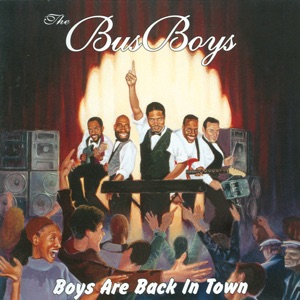 Bus Boys - Boys Are Back In Town - Line Dance Music