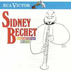 Greatest Hits - Sidney Bechet