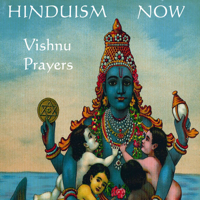 Hinduism Now - Vishnu Prayers artwork