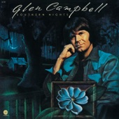 Glen Campbell - Southern Nights