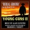 Young Guns 2 - Burial Ground - Brandon K. Verrett lyrics