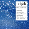 Sebjak - Follow Me (Gregori Klosman Remix)