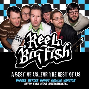Reel Big Fish - Stray Cat Strut - 排舞 音乐