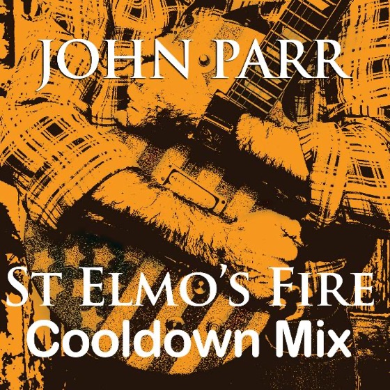 Cover artwork for St Elmo's Fire (Cool Down Mix)