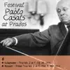 Stream & download Pablo Casals at Prades, Vol. 6