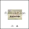 Stream & download iFUrReadyToLearn - Single