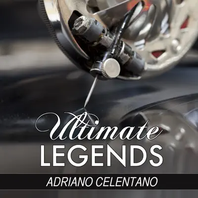 Personality! (Ultimate Legends Presents Adriano Celentano) - Adriano Celentano