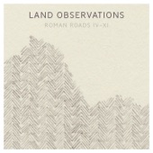 Land Observations - Aurelian Way