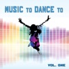 Music to Dance To, Vol. 1 (Featured Music in Dance Moms) artwork