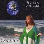 Danu Fox - People of One Earth